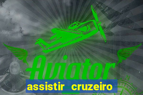 assistir cruzeiro das loucas